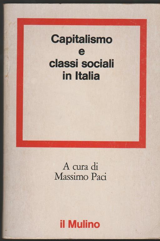 Capitalismo e classi sociali in Italia (stampa 1978) - copertina