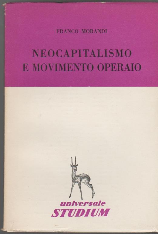 Neocapitalismo e movimento operaio - Franco Morandi - copertina