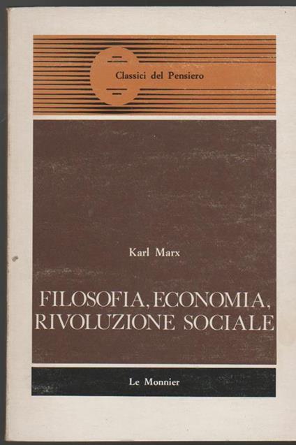 Filosofia, economia, rivoluzione sociale - Karl Marx - copertina