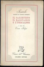 Il gazzettino Il ragguaglio e l'Ipercalisse A cura di Enrico Falqui