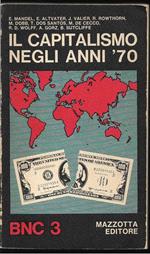 Il capitalismo negli anni '70 Prefazione di Alberto Martinelli