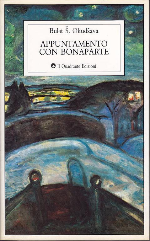 Appuntamento con Bonaparte A cura di Gian Luigi Giacone - Salvovic Okudzava Bulat - copertina