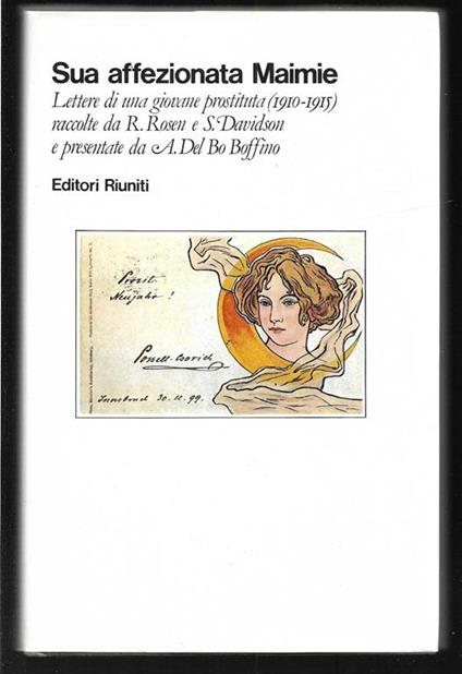 Sua affezionata Maimie Lettere di una giovane prostituta (1910-1915) raccolte da R. Rosen e S. Davidson e presentate da A. Del Bo Boffino - May Pinzer - copertina