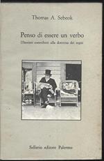 Penso di essere un verbo. Ulteriori contributi alla dottrina dei segni