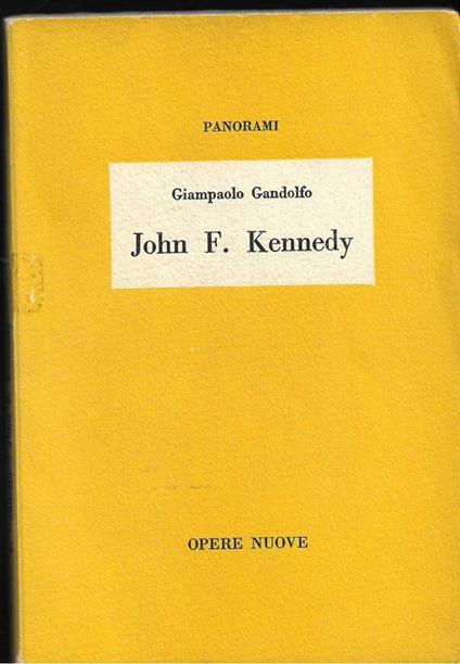 John F. Kennedy - Giampaolo Gandolfo - copertina