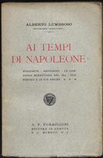 Ai tempi di Napoleone Bonaparte - Napoleone - La campagna murattiana del 1815 - Ugo Foscolo e le sue amiche