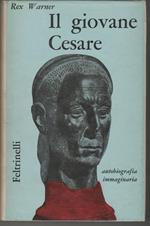 Il giovane Cesare Autobiografia immaginaria