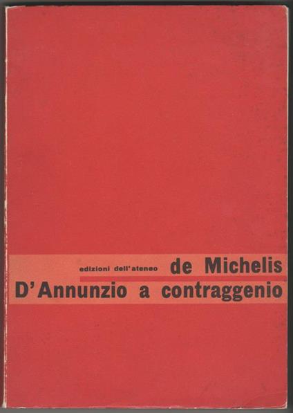D'Annunzio a contraggenio - Eurialo De Michelis - copertina