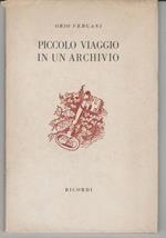 Piccolo viaggio in un archivio