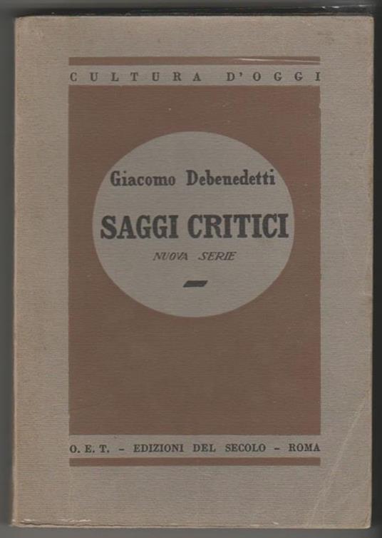 Saggi critici Nuova serie - Giacomo Debenedetti - copertina