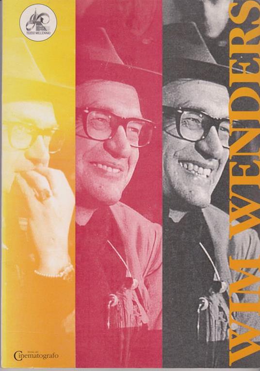 Wim Wenders Tertio millennio Festival Internazionale del Cinema spirituale Roma 27 novembre - 11 dicembre 1997 (stampa 1997) - copertina