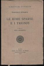 Le Rime sparse e i Trionfi A cura di Ezio Chiorboli