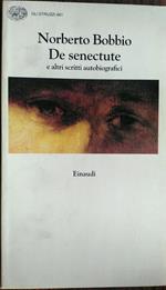 De senectute e altri scritti autobiografici