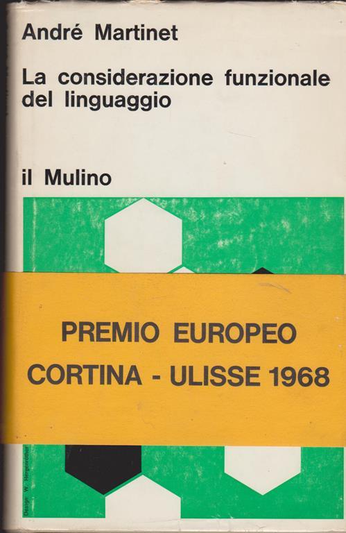 La considerazione funzionale del linguaggio - André Martinet - copertina