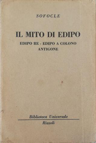 Il mito di Edipo - Edipo Re - Edipo a Colono - Antigone - Sofocle - copertina