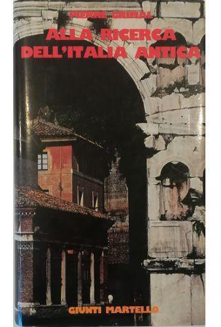 Alla ricerca dell’Italia antica - Pierre Grimal - copertina