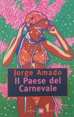 Il paese del carnevale - Jorge Amado - copertina