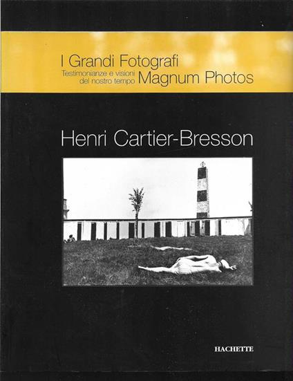 Henri Cartier-Bresson - Alessandra Mauro - copertina