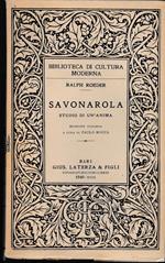 Savonarola Studio di un'anima Edizione italiana a cura di Paolo Rocca