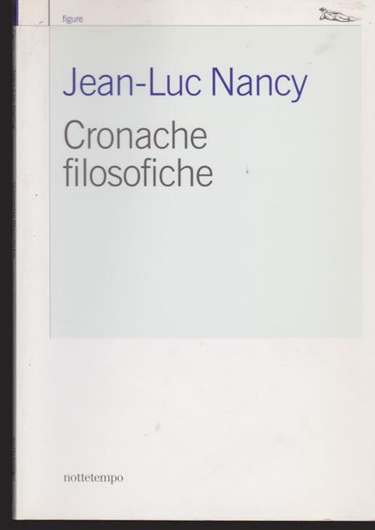 Cronache filosofiche - Jean-Luc Nancy - copertina