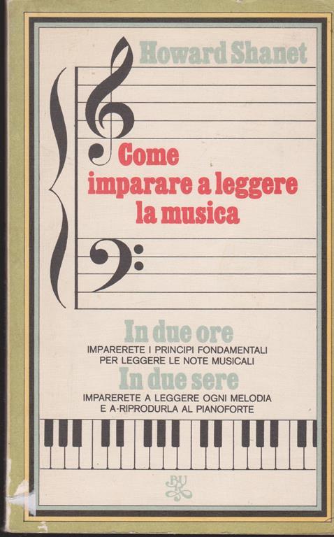 Come imparare a leggere la musica Apparato musicale integrato e adattato da Roberto Zanetti - Howard Shanet - copertina