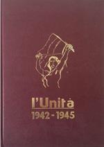 L' Unità 1942-1945