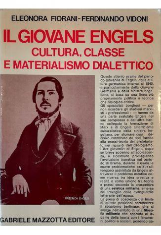 Il giovane Engels Cultura, classe e materialismo dialettico - Eleonora Fiorani - copertina