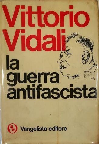 La guerra antifascista - Vittorio Vidali - copertina