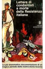 Lettere di condannati a morte della Resistenza italiana (8 settembre 1943 - 25 aprile 1945)