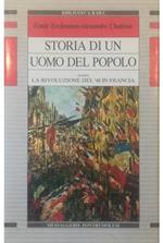 Storia di un uomo del popolo ovvero La Rivoluzione del ’48 in Francia