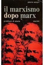 Il marxismo dopo Marx