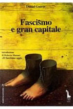 Fascismo e gran capitale