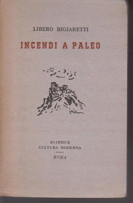 Incendi a Paleo - Libero Bigiaretti - copertina