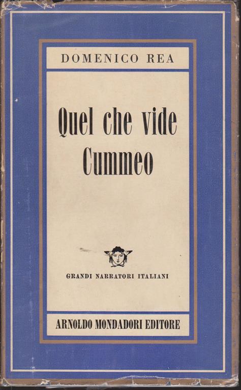 Quel che vide Cummeo - Domenico Rea - copertina