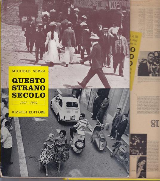 Questo strano secolo Vita privata degli italiani dal 1901 al 1960 - Michele Serra - copertina