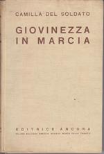 Giovinezza in marcia