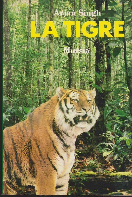 La tigre - Arjan Singh - copertina