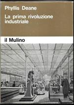 La prima rivoluzione industriale