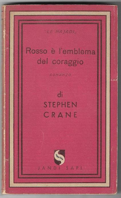 Rosso é l'emblema del coraggio - Joseph Crane - copertina