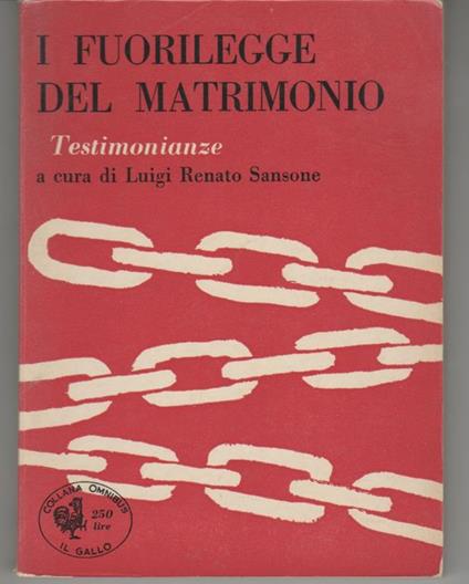 I fuorilegge del matrimonio Testimonianze - copertina