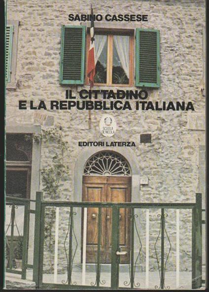 Il cittadino e la Repubblica italiana (stampa 1986) - Sabino Cassese - copertina