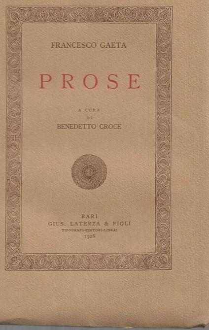 Prose A cura di Benedetto Croce - Francesco Gaeta - copertina