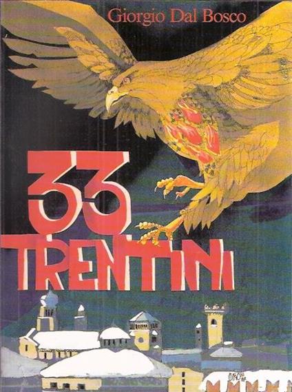 33 Trentini - Giorgio Dal Bosco - copertina