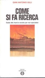 Come Si Fa Ricerca Guida Alla Ricerca Sociale Per Non Specialisti