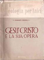 Gesù Cristo E La Sua Opera