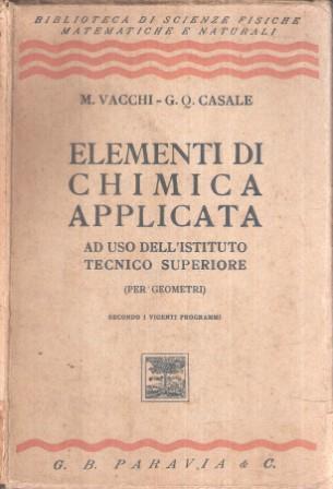 Elementi Di Chimica Applicata - M. Vacchi,G. Q. Casale - copertina