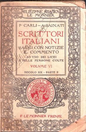 Scrittori Italiani Saggi Con Notizie E Commento Volume Vi Secolo Xix Parte Ii - Plinio Carli,Augusto Sainati - copertina