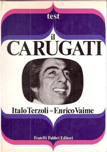 Il Carugati - Italo Terzoli,Enrico Vaime - copertina