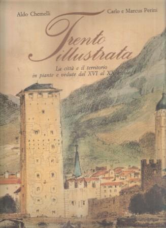 Trento Illustrata - Aldo Chemelli - copertina