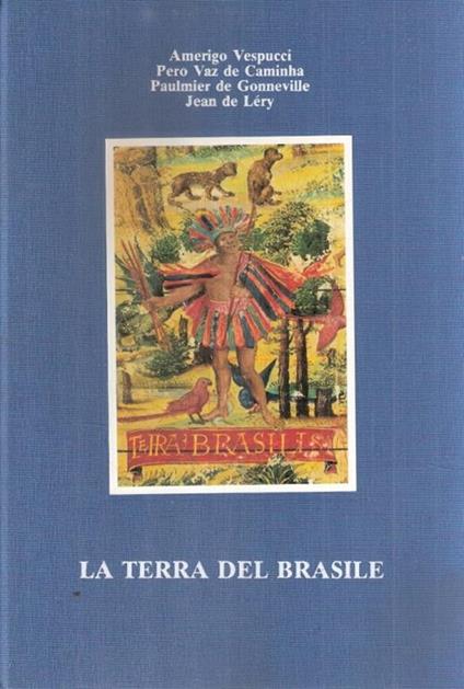 La Terra Del Brasile - Amerigo Vespucci - copertina